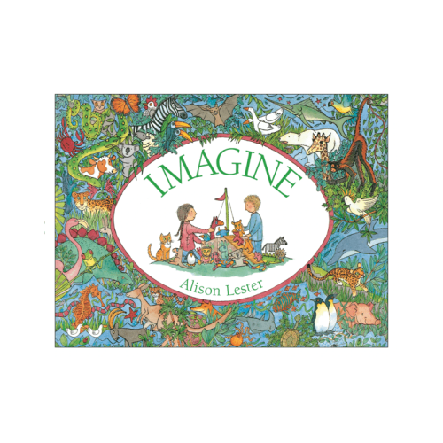 Imagine by Alison Lester - Book - Sor - Miscellaneous
