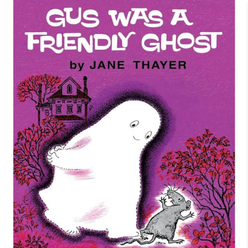 Gus Was a Friendly Ghost