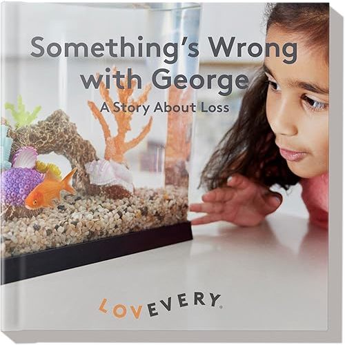 Lovevery Something’s Wrong with George: A Story About Loss (Tricky Topics)