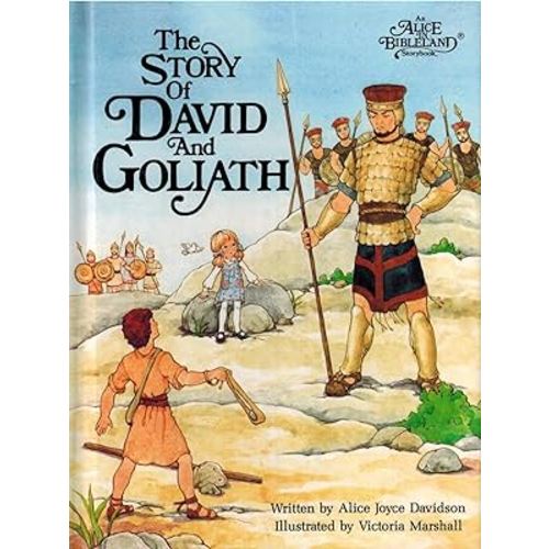 The Story of David and Goliath (Alice in Bibleland Storybook)