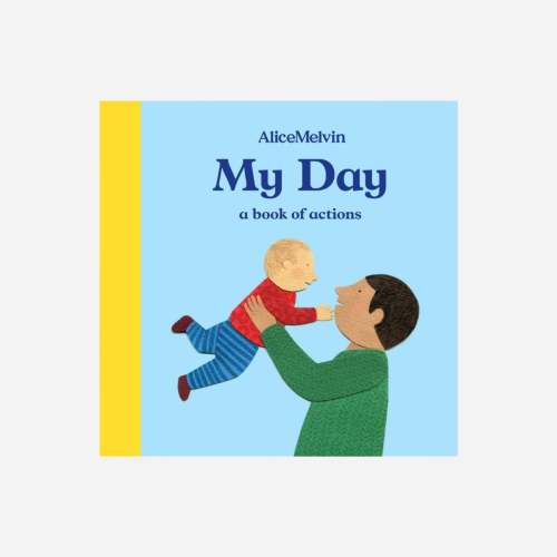 My Day: A Book of Actions