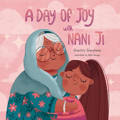 A Day of Joy with Nani Ji Paperback – April 16, 2023
