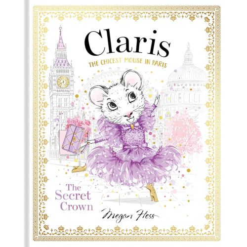 Claris: The Secret Crown: Claris #6