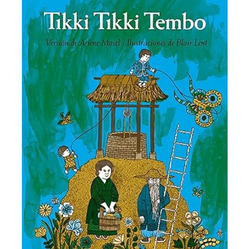 Tikki Tikki Tembo (Spanish language edition) (Spanish Edition)