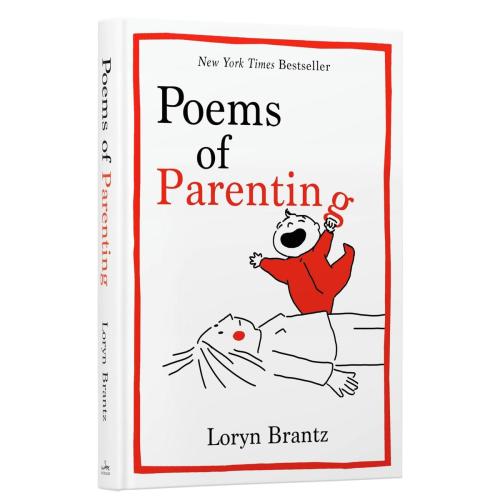 Poems of Parenting by Loryn Brantz