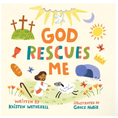 God Rescues Me (For the Bible Tells Me So)