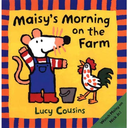 Maisy's Morning on the Farm: (Maisy the Mouse's Farm Chores Adventure - A Picture Book for Toddlers, Preschoolers, and Kids Ages 2-5)