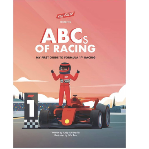 ABCs of Racing: My First Guide to F1 Racing