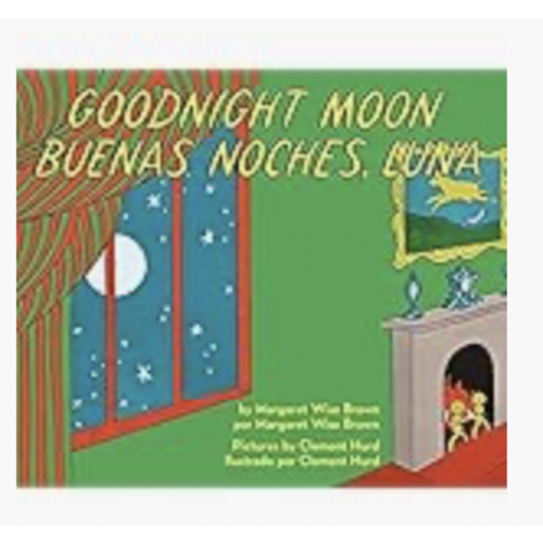 Goodnight Moon/Buenas noches, Luna: Bilingual English-Spanish (Spanish Edition)