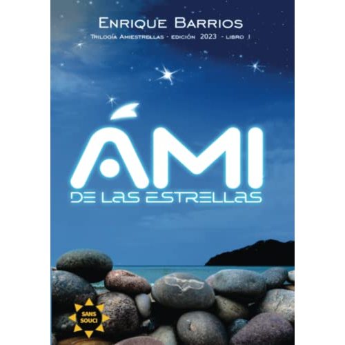 Ami de las Estrellas (Spanish Edition)