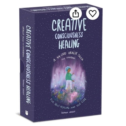 Creative Consciousness Healing: A 44-Card Oracle Deck and Guidebook for Self-Healing and Self-Care