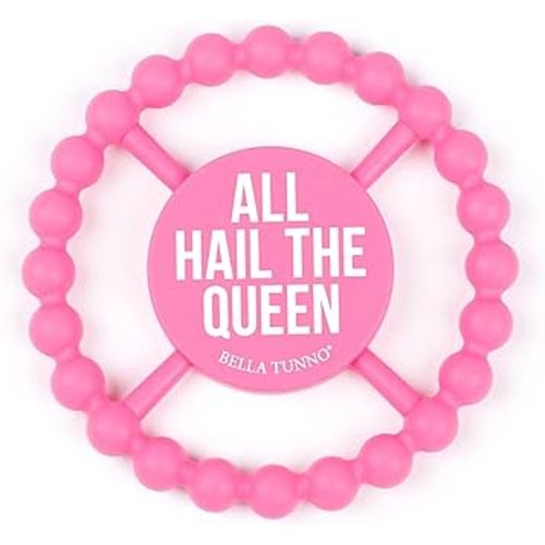 Baby Teether by Bella Tunno, Silicone Teethers for Babies 3-6 months, 6-12 months, Baby Toys, Pacifier, Teething Relief, Boys, Girls, All Hail The Queen