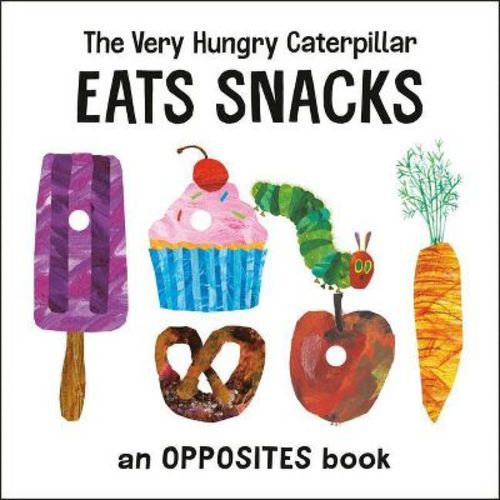 The Very Hungry Caterpillar Eats Snacks - (World of Eric Carle) by Eric Carle (Board Book)