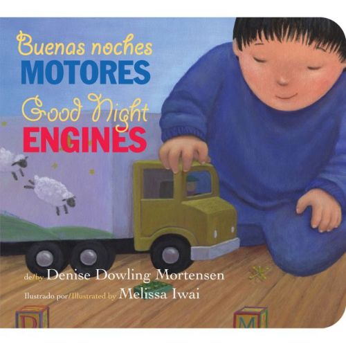 Good Night Engines/Buenas Noches Motores - by Denise Dowling Mortensen (Board Book)