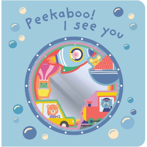 Peek-a-Boo! I See You - Graduating Mirror Board Book