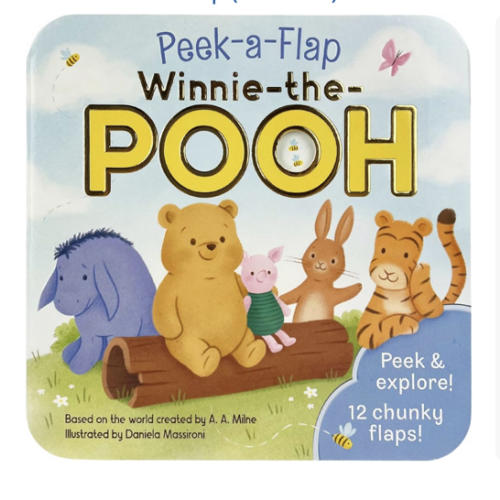 Winnie-The-Pooh (Peek-A-Flap) - Children's Lift-a-Flap Board Book for Little Pooh Lovers