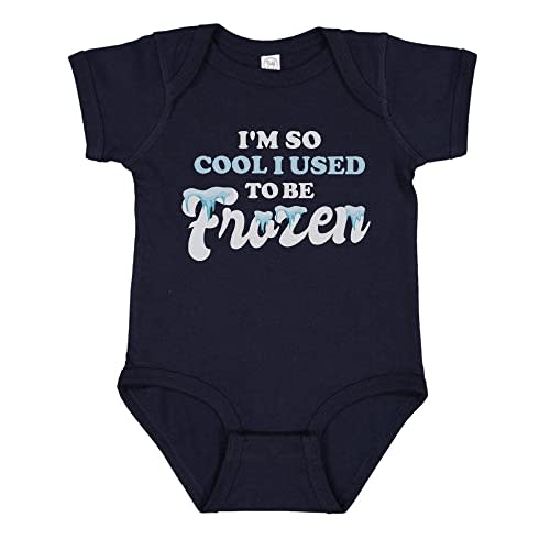 I'm So Cool I Used to Be Frozen Baby Infant Bodysuit