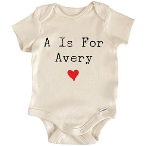 A Is For Avery - Baby Boy Girl Clothes Bodysuit Funny Cute
