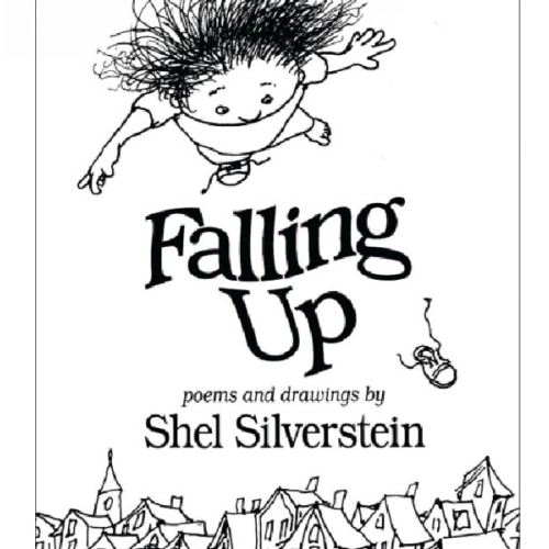 Falling Up by Shel Silverstein, Hardcover | Barnes & Noble®