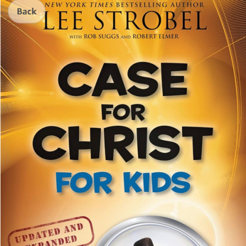 Case for Christ for Kids (Case for… Series for Kids)