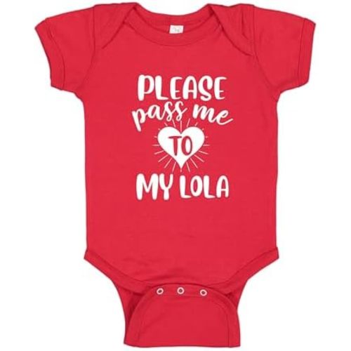 Please Pass Me to My Lola Baby One Piece Bodysuit Or Toddler Shirt Cute Lola Baby Clothes
