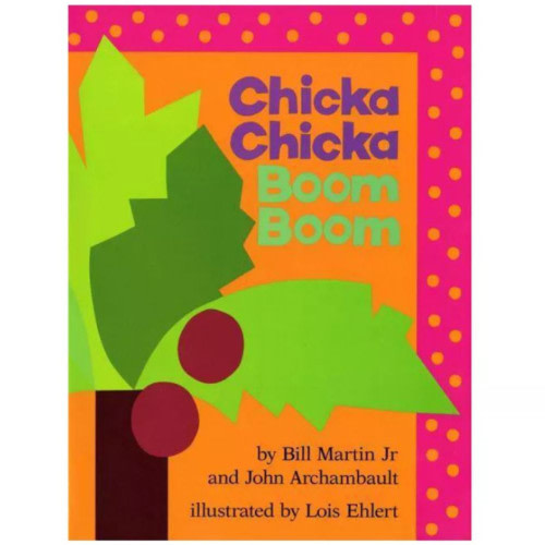 Classic Children's Books - Chicka Chicka Boom Boom