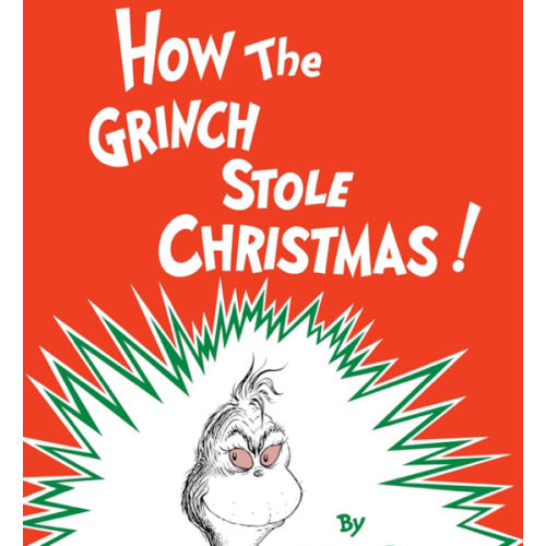 How the Grinch Stole Christmas! (Classic Seuss)