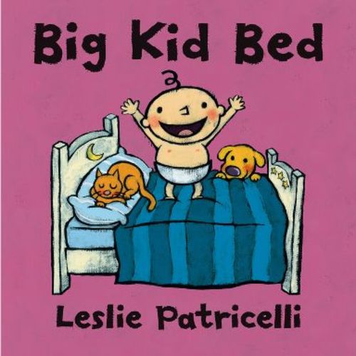Big Kid Bed - (Leslie Patricelli Boardbooks) (Hardcover)