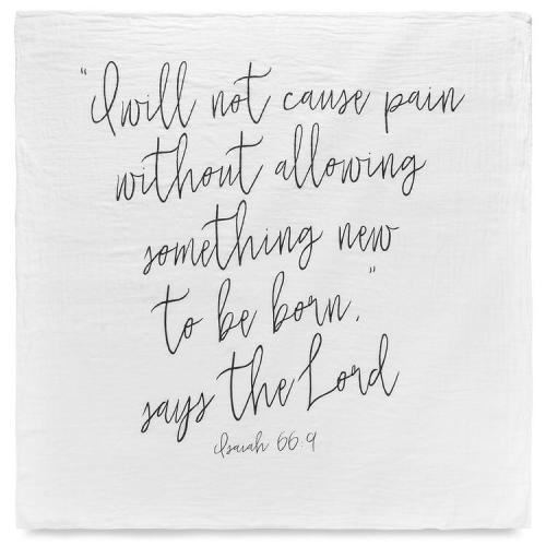 Organic Cotton Muslin Swaddle Blanket + Wall Art - "I will not cause p – Modern Burlap