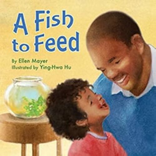 A Fish to Feed book by Ellen Mayer