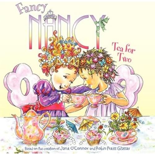 Tea for Two (Fancy Nancy)