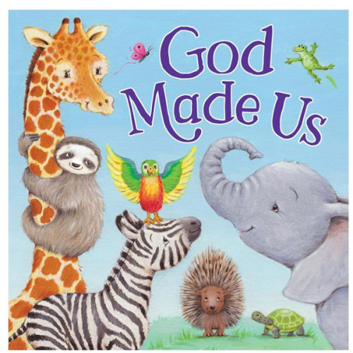 God Made Us – Christian Board Book for Toddlers Ages 1–4 | Baby & Toddler Bible Book About God’s Love | Baptism Gift, Bedtime Story for Kids