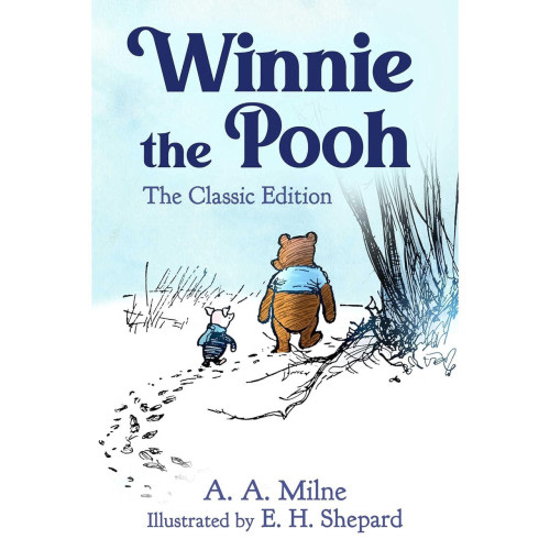 Winnie the Pooh, Classic Edition - Hardcover