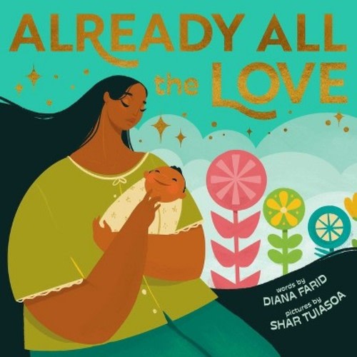 Already All the Love - by  Diana Farid