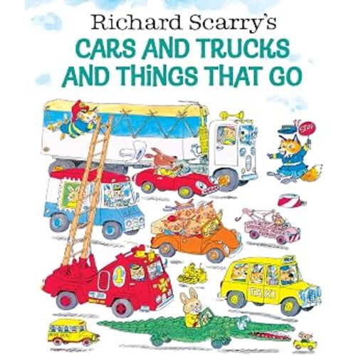 Richard Scarry's Cars and Trucks and Things That Go