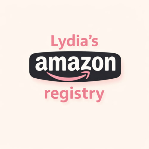 Lydia’s Amazon Baby Registry (more items here)
