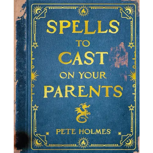 Spells to Cast on Your Parents