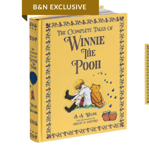 The Complete Tales of Winnie-the-Pooh (Barnes & Noble Collectible Editions) by A. A. Milne, Ernest H. Shepard, Hardcover | Barnes & Noble®