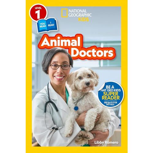 Animal Doctors (National Geographic Kids Readers, Level 1/Co-Reader)