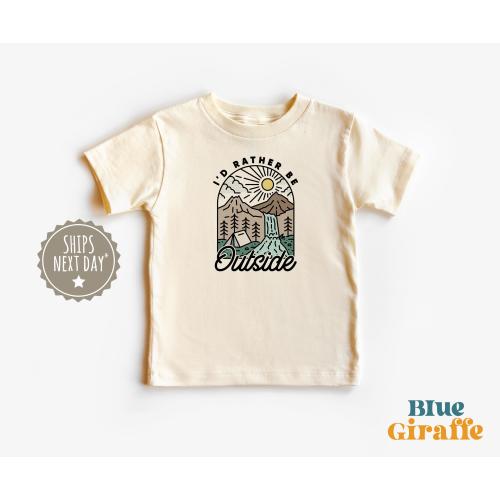 I'd Rather Be Outside Toddler Shirt, Nature Camping Kids Clothing, Adventure Hiking Kids Graphic Tee, Natural Toddler Youth Tee