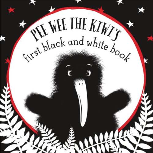 Pee Wee the Kiwi's First Black and White Book by Blair Cooper | Paper Plus