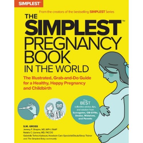 The Simplest Pregnancy Book in the World - by  S M Gross