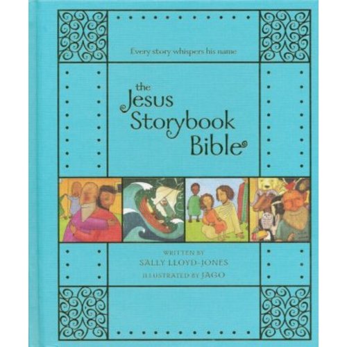 The Jesus Storybook Bible: Every Story Whispers His Name, Special Edition: Sally Lloyd-Jones Illustrated By: Jago: 9780310761006 - Christianbook.com
