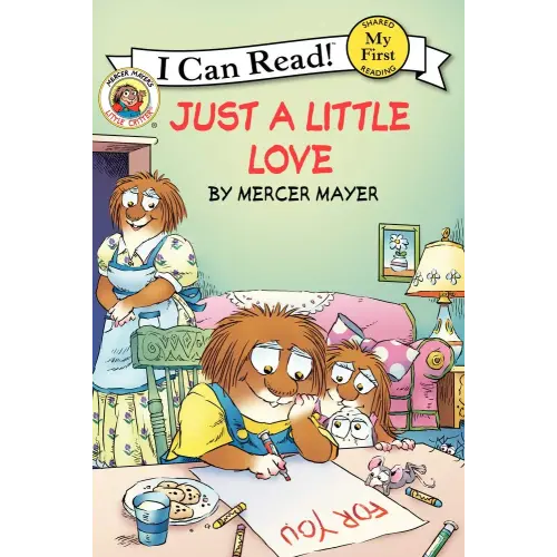 Little Critter: Just a Little Love (My First I Can Read)