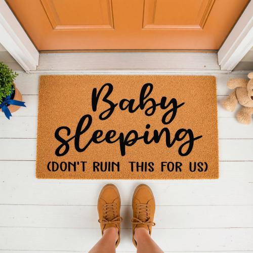 Funny Doormat: Baby Sleeping (Don't Ruin This For Us) Parents Welcome Mat