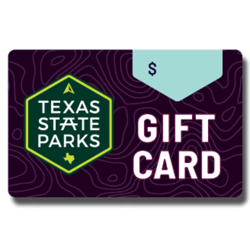 Texas State Park Gift Cards — Texas Parks & Wildlife Department