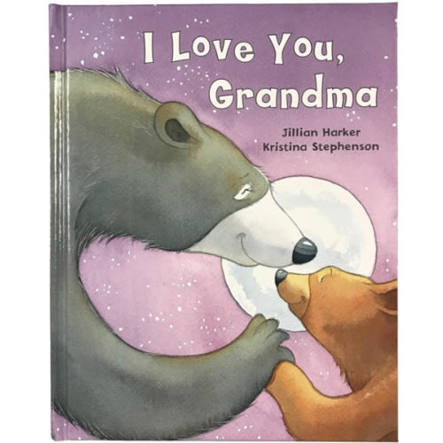 I Love You, Grandma: A Tale of Encouragement and Love between a Grandmother and her Child, Picture Book