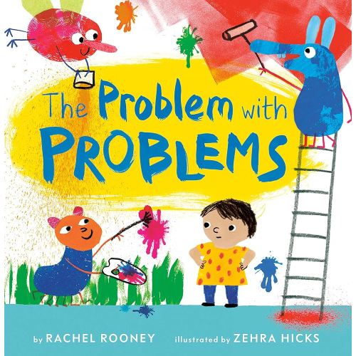 The Problem with Problems - Kindle edition by Rooney, Rachel, Hicks, Zehra. Children Kindle eBooks @ Amazon.com.