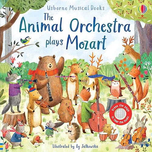 Animal Orchestra Plays Mozart: A Magical Journey through a Forest Set to the Music of Mozart, Played by Animal Friends, and Includes Enchanting ... Sounds for Toddlers (Musical Books) Board book – November 5, 2024