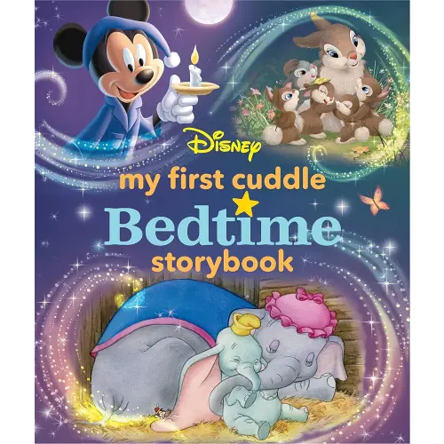 My First Disney Cuddle Bedtime Storybook (My First Bedtime Storybook)